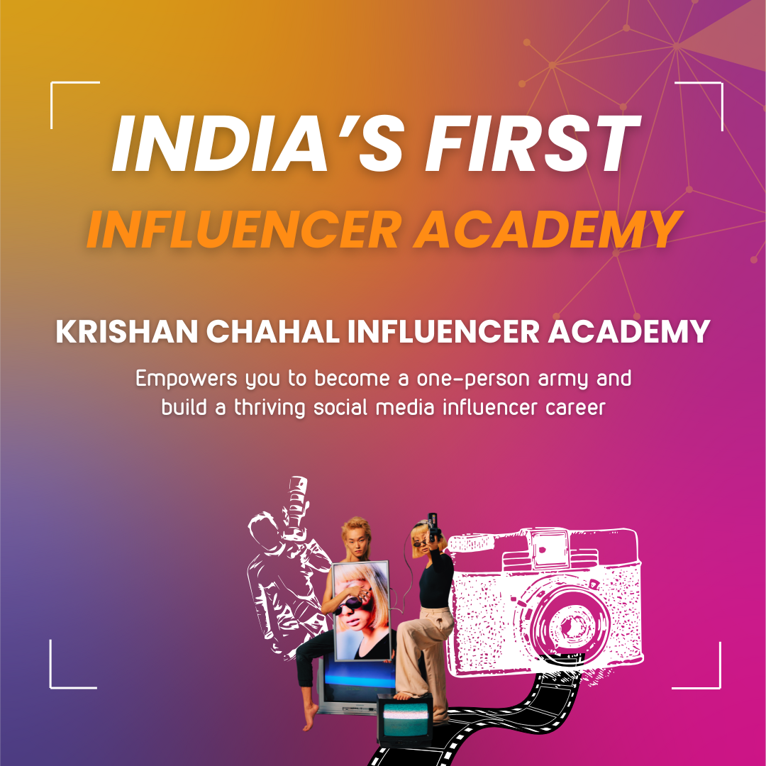 Krishan Chahal Influencer Academy